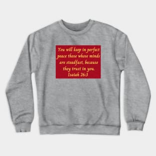 Bible Verse Isaiah 26:3 Crewneck Sweatshirt